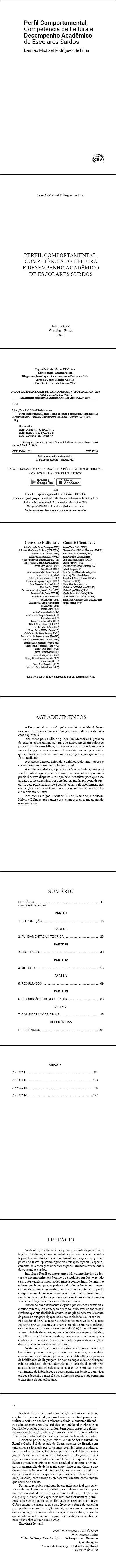 PERFIL COMPORTAMENTAL, COMPETÊNCIA DE LEITURA E DESEMPENHO ACADÊMICO DE ESCOLARES SURDOS